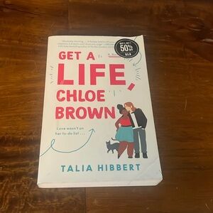 Get A Life, Chloe Brown